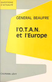 E-book, L'O.T.A.N. et l'Europe, Calmann-Lévy (réédition numérique FeniXX)