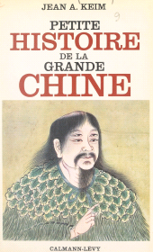 E-book, Petite histoire de la grande Chine, Calmann-Lévy (réédition numérique FeniXX)