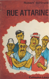 E-book, Rue Attarine : Satire d'arrière-garde, Calmann-Lévy (réédition numérique FeniXX)