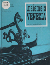 eBook, Insieme à Venezia : Première année d'italien, Armand Colin (réédition numérique FeniXX)
