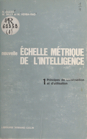 eBook, Nouvelle échelle métrique de l'intelligence (1) : Principes de construction et d'utilisation. Test de développement mental pour enfants de 3 à 14 ans, Armand Colin (réédition numérique FeniXX)