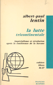 eBook, La lutte tricontinentale : Impérialisme et révolution après la conférence de La Havane, La Découverte (réédition numérique FeniXX)