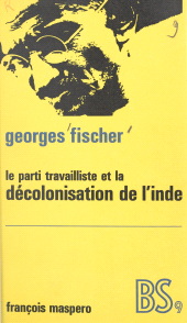 eBook, Le parti travailliste et la décolonisation de l'Inde, La Découverte (réédition numérique FeniXX)