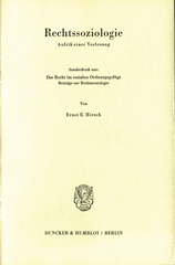 eBook, Rechtssoziologie. : Aufriß einer Vorlesung. (Sonderdruck aus: Das Recht im sozialen Ordnungsgefüge)., Hirsch, Ernst E., Duncker & Humblot