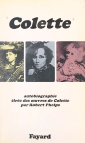 E-book, Colette : Autobiographie tirée des oeuvres de Colette, Fayard (réédition numérique FeniXX)