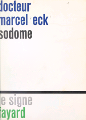 E-book, Sodome : Essai sur l'homosexualité, Fayard (réédition numérique FeniXX)