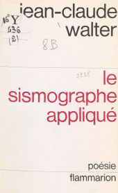 E-book, Le sismographe appliqué, Flammarion (réédition numérique FeniXX)