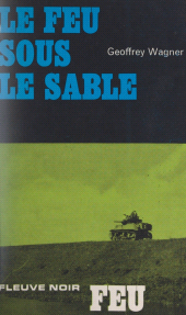 E-book, Le feu sous le sable, Fleuve Éditions (réédition numérique FeniXX)