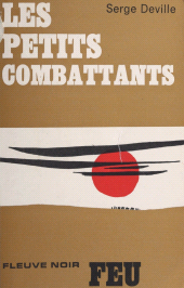 E-book, Les petits combattants, Fleuve éditions (réédition numérique FeniXX)