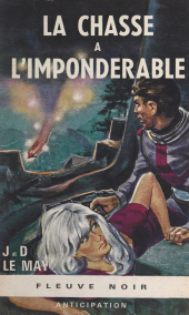 E-book, La chasse à l'impondérable, Fleuve Éditions (réédition numérique FeniXX)