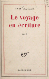 eBook, Le voyage en écriture, Gallimard (réédition numérique FeniXX)