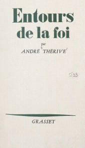 E-book, Entours de la foi, Grasset (réédition numérique FeniXX)