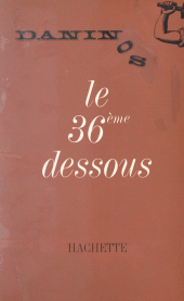 E-book, Le 36ème dessous, Hachette (réédition numérique FeniXX)