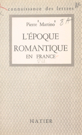 E-book, L'époque romantique en France : 1815-1830, Hatier (réédition numérique FeniXX)