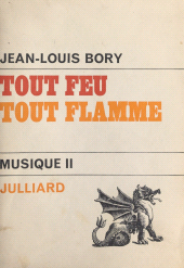 E-book, Musique (2) : Tout feu, tout flamme, Julliard (réédition numérique FeniXX)