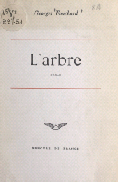 E-book, L'arbre, Mercure de France (réédition numérique FeniXX)