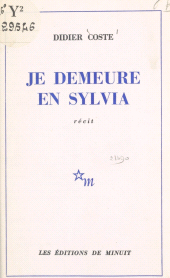 eBook, Je demeure en Sylvia, Les Éditions de Minuit (réédition numérique FeniXX)