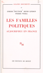 eBook, Les familles politiques : aujourd'hui en France, Les Éditions de Minuit (réédition numérique FeniXX)