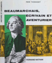 E-book, Beaumarchais, écrivain et aventurier, Nathan (réédition numérique FeniXX)