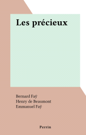 E-book, Les précieux, Perrin (réédition numérique FeniXX)