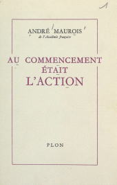 E-book, Au commencement était l'action, Plon (réédition numérique FeniXX)