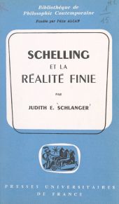 E-book, Schelling et la réalité finie : Essai sur la philosophie de la nature et de l'identité, Presses universitaires de France (réédition numérique FeniXX)