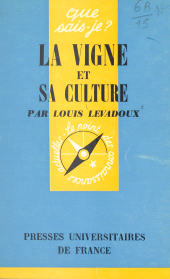 E-book, La vigne et sa culture, Presses universitaires de France (réédition numérique FeniXX)