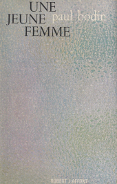 E-book, Une jeune femme, Robert Laffont (réédition numérique FeniXX)