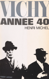 E-book, Vichy : Année 40, Robert Laffont (réédition numérique FeniXX)
