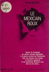 E-book, Le mexicain roux, Robert Laffont (réédition numérique FeniXX)