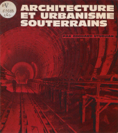 E-book, Architecture et urbanisme souterrains, Robert Laffont (réédition numérique FeniXX)