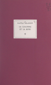 E-book, La colonne et la rose, Seghers (réédition numérique FeniXX)