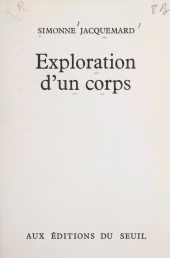 E-book, Exploration d'un corps, Seuil (réédition numérique FeniXX)