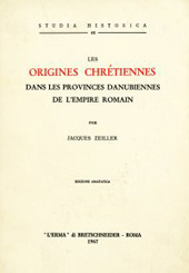 eBook, Les origines chrétiennes dans les provinces danubiennes de l'empire romain, Zeiller, Jacques, "L'Erma" di Bretschneider