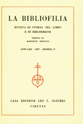 Issue, La bibliofilia : rivista di storia del libro e di bibliografia : LXIX, 2, 1967, L.S. Olschki