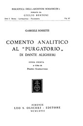 E-book, Commento analitico al «Purgatorio» di Dante Alighieri, Rossetti, Gabriele, 1783-1854, Leo S. Olschki editore