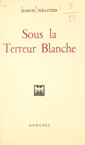 E-book, Sous la terreur blanche, Aubanel (réédition numérique FeniXX)