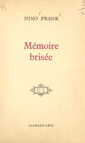 E-book, Mémoire brisée (1) : Anecdotiques, Calmann-Lévy (réédition numérique FeniXX)