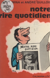 E-book, Notre rire quotidien, Calmann-Lévy (réédition numérique FeniXX)