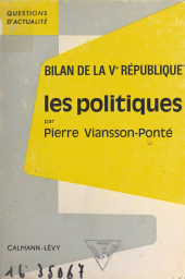 E-book, Bilan de la Ve République : Les politiques, Calmann-Lévy (réédition numérique FeniXX)