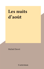 E-book, Les nuits d'août, Casterman (réédition numérique FeniXX)