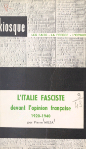 eBook, L'Italie fasciste devant l'opinion française, 1920-1940, Armand Colin (réédition numérique FeniXX)