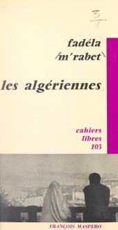 eBook, Les Algériennes, La Découverte (réédition numérique FeniXX)