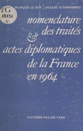 E-book, Nomenclature des traités et actes diplomatiques de la France en 1964, Dunod (réédition numérique FeniXX)