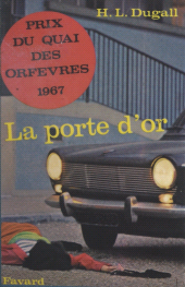 eBook, La porte d'or, Fayard (réédition numérique FeniXX)
