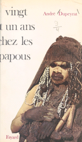 eBook, Vingt et un ans chez les Papous, Fayard (réédition numérique FeniXX)