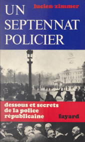 eBook, Un septennat policier : Dessous et secrets de la police républicaine, Fayard (réédition numérique FeniXX)