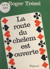 E-book, Le bridge pratique : La route du chelem est ouverte, Fayard (réédition numérique FeniXX)