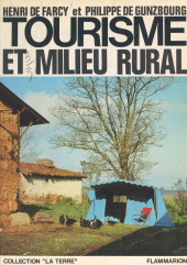 E-book, Tourisme et milieu rural, un débouché rentable pour l'agriculture, Flammarion (réédition numérique FeniXX)