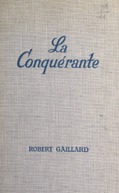 E-book, La conquérante : Catalina, Fleuve Éditions (réédition numérique FeniXX)